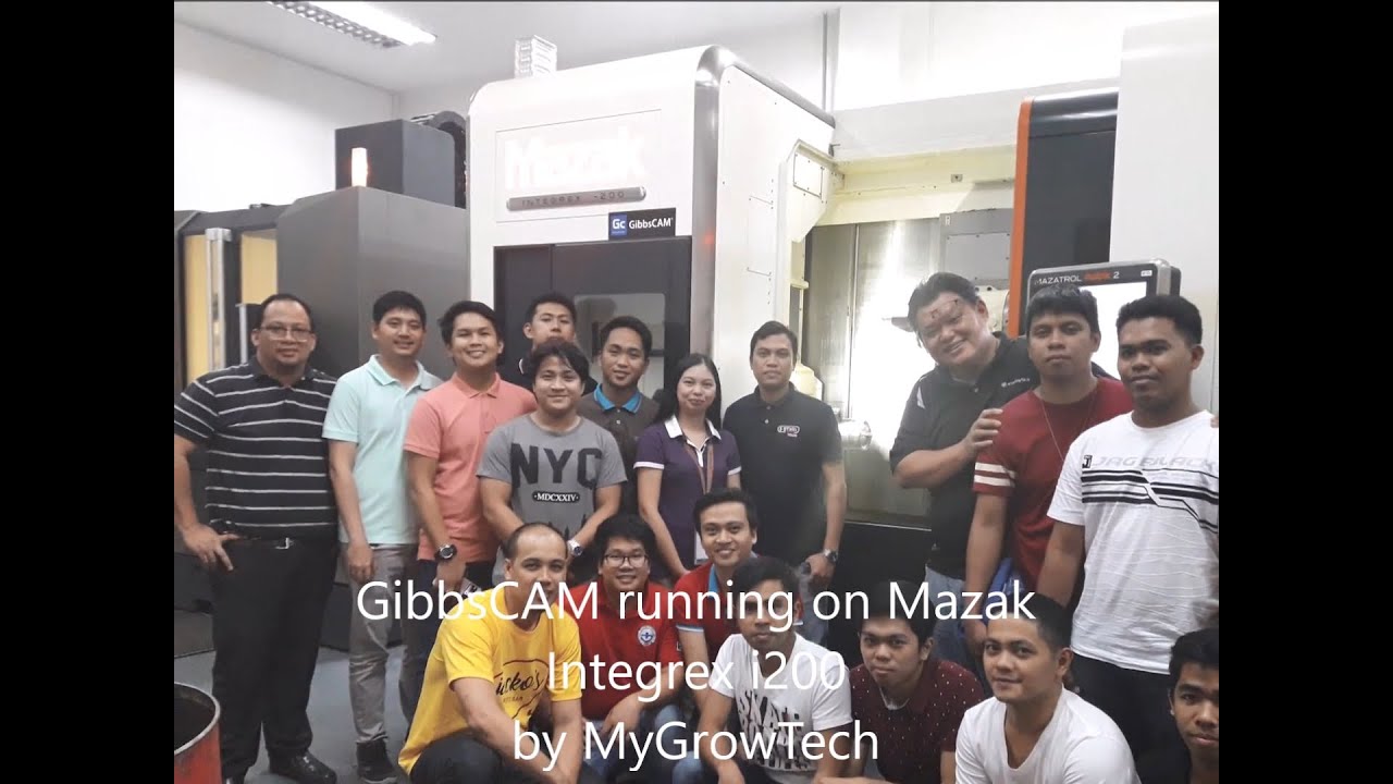 2018-09-20 GibbsCAM running on Mazak Integrex i200 by Mygrowtech