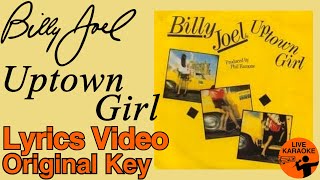 Billy Joel - Uptown Girl [Lyrics Video]