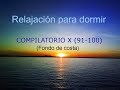 RELAJACION PARA DORMIR - COMPILATORIO X  (91-100). Fondo de costa