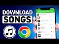 How to Download Songs with Chrome on Phone (2026) - Full Guide