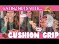 Eating NUTS with Dentures and Cushion Grip!
