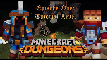 Minecraft Dungeons Episode One (Tutorial Level - Squid Coast)