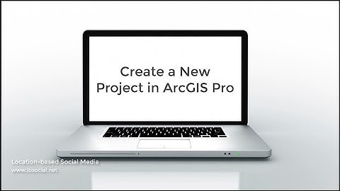 Create a New Project in ArcGIS Pro