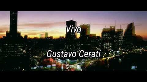 Thumbnail of Vivo - Gustavo Cerati (Letra)
