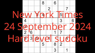 Sudoku solution – New York Times 24 September 2024 Hard level