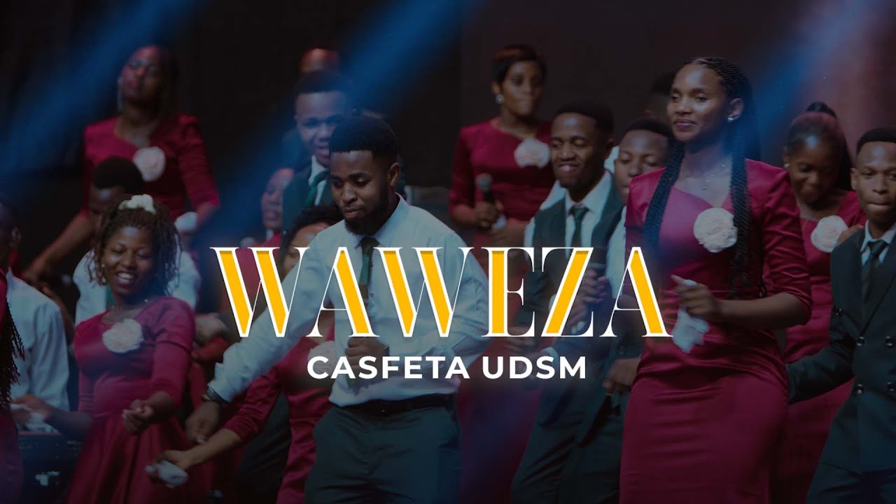 WAWEZA  -  CASFETA UDSM