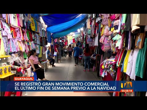 Se registró gran movimiento comercial el último fin de semana en Guayaquil