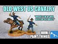 Legends of the old west  painting us cavalry how i paint things