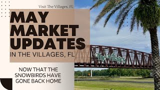 May Market Update in The Villages, FL - Now that the snowbirds have gone back home Profile