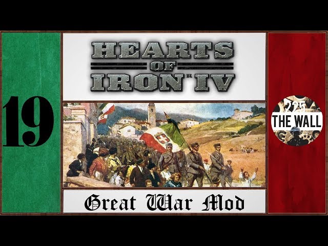 Italia Irredenta! - HOI 4 Italia Great War Mod [Gameplay ITA #19]