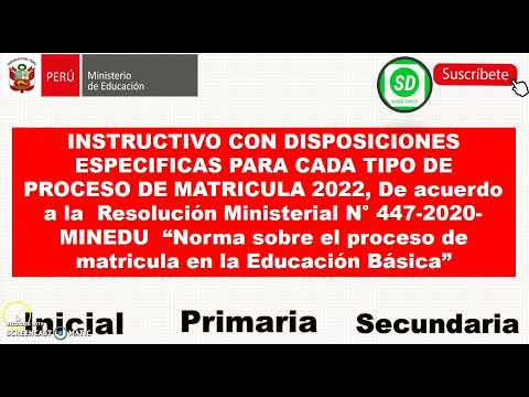 INSTRUCTIVO PARA REALIZAR LA MATRICULA EN EL AÑO ESCOLAR  2022