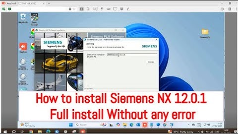How to install Siemens NX 12.0.1 / UG NX 12 Full installation Without any error ✅