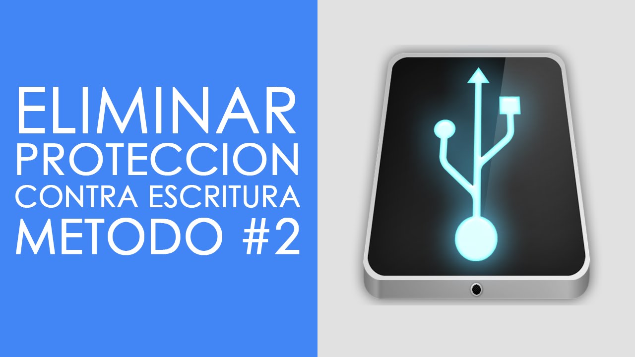 Solución al problema de la protección contra escritura Método 2 Solución al problema de la protección contra escritura Método 2