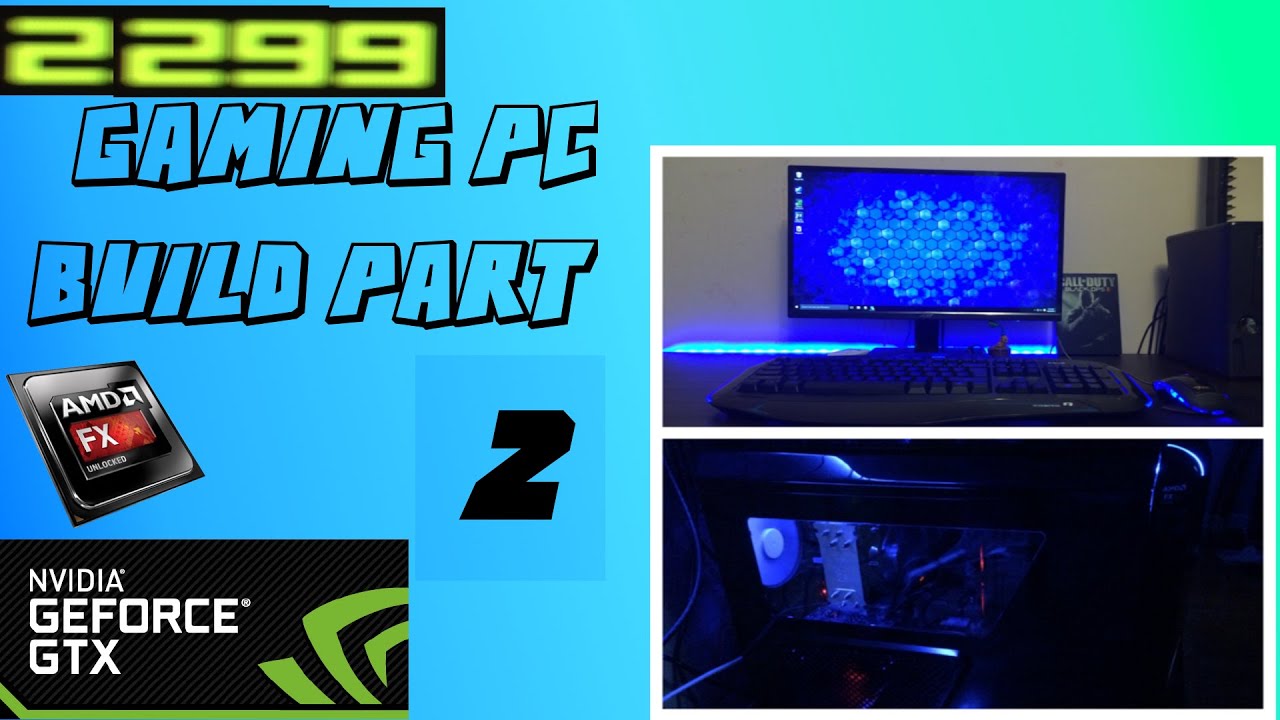 MY NEW GAMING PC BUILD CANADIAN 2016 PART 2 YouTube