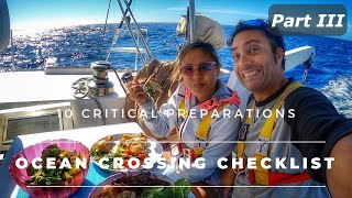 The COMPLETE OCEAN CROSSING CHECKLIST - PART III