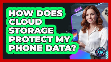 How Does Cloud Storage Protect My Phone Data?