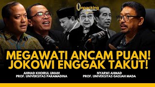 MEGAWATI ANCAM PUAN JAGA JARAK DENGAN JOKOWI : Ahmad Khoirul Umam & Nyarwi Ahmad