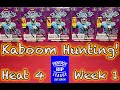 Kaboom Hunting!  Fantasy Rip League Heat 4, Week 1!
