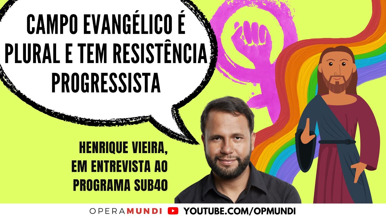 Henrique Vieira: campo evangélico é plural e tem resistência progressista - Cortes SUB40
