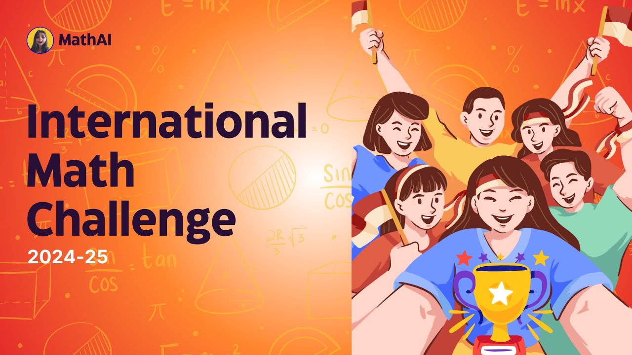 The International Math Challenge 2024 25 Invitation YouTube The international math challenge 2024 25 invitation youtube