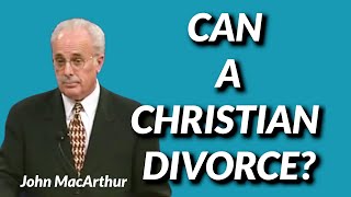 John MacArthur: CAN A CHRISTIAN DIVORCE? screenshot 3