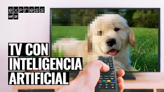 Televisores con Inteligencia Artificial: ¿en qué ayuda a mejorar la imagen y audio?