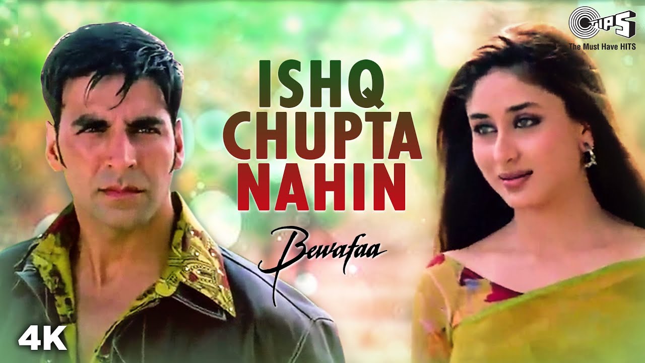 Ishq Chupta Nahin Full Video - Bewafaa | Akshay Kumar, Kareena Kapoor | Abhijeet