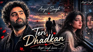 Arjit Singh New song in 2026 ( Teri Dhadkan) thum hiho new song / romantic song 💗