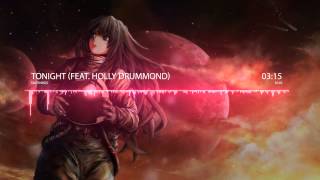 Nightcore - Tonight (feat. Holly Drummond) [TwoThirds]