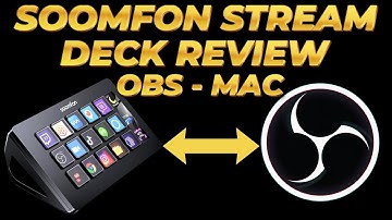 SOOMFON Stream Deck Review – Does It Really Work with Mac & OBS?