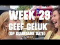 Week 29  geef geluk  52 weken duurzaam