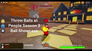 Roblox Throw Balls at People Season 3 Ball Showcase