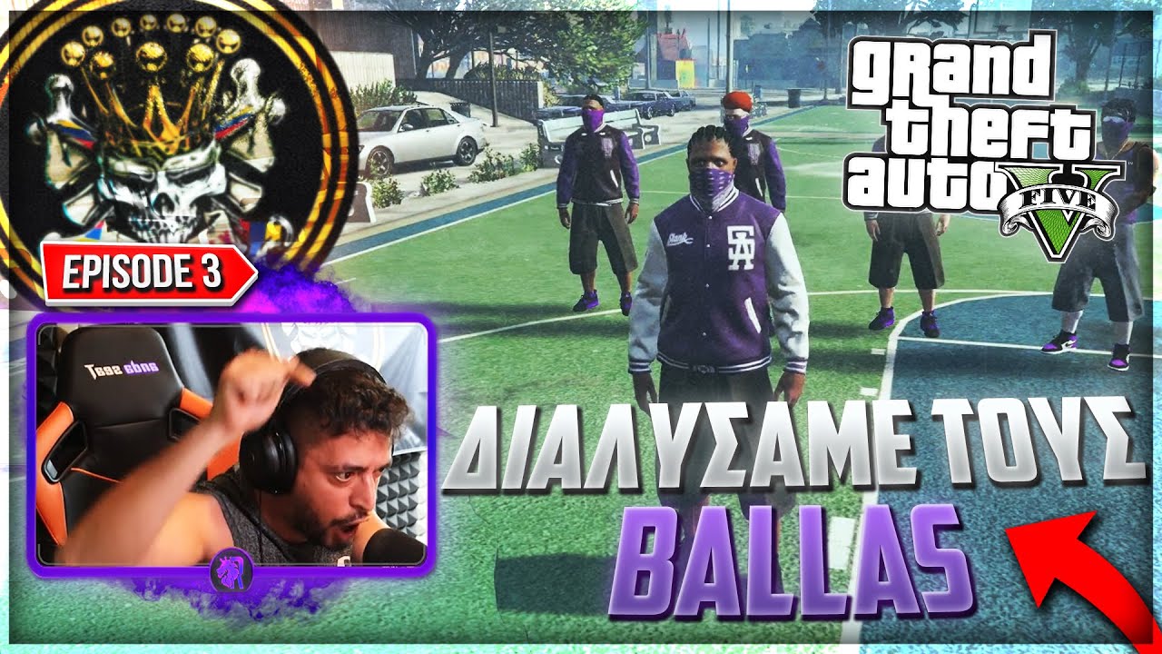 ΔΙΑΛΥΣΑΜΕ ΤΟΥΣ BALLAS ! - THE LEGACY ΕΠ.3 / GTA RP