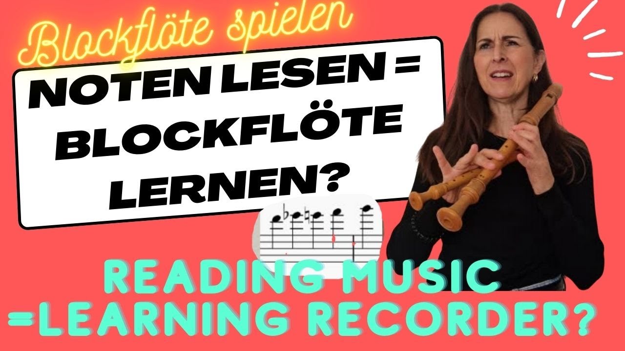 Noten lesen lernen mit der Blockflöte - eine gute Idee? - YouTube