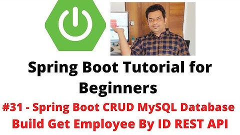 Spring Boot Tutorial for Beginners #31 - CRUD Database Project - Build Get Employee By ID REST API