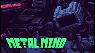 Metal Mind Gameplay Trailer