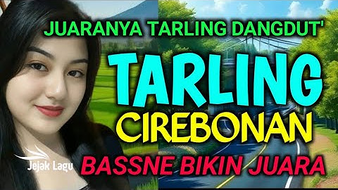 SUARA MERDU | BASS EMPUK BANGET | TARLING DANGDUT PALING SYAHDU ENAK DIDENGAR SAAT SANTAI