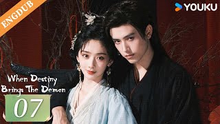 Download Lagu ãENG DUBãWhen Destiny Brings The Demon EP07 | Arthur Chen / Wang Yinglu / Wang Yiting | YOUKU MP3 Download Lagu ãENG DUBãWhen Destiny Brings The Demon EP07 | Arthur Chen / Wang Yinglu / Wang Yiting | YOUKU MP3