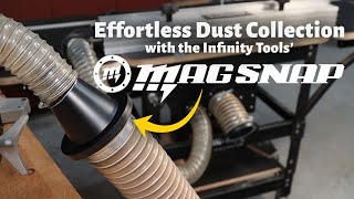 Effortless Dust Collection with the Infinity Tools Magnetic Mag Snap System
