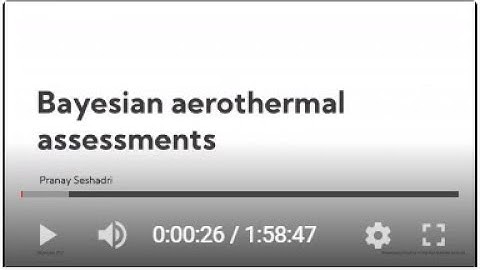 VKI Seminar Series: Bayesian aerothermal assessments