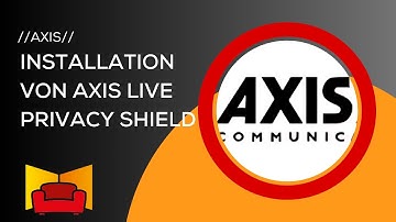 Installation von AXIS Live Privacy Shield