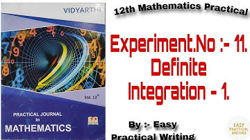 12th maths practical experiment no 11 Definite Integration-1 answers #12th #12thmaths 