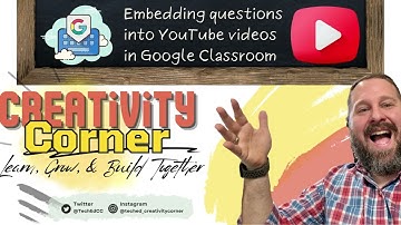 New application in Google Classroom... Embedding Questions into Youtube videos in Google Classroom