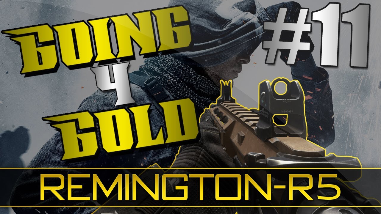 Cod Ghosts R5 Call Of Duty: Ghosts- Going 4 Gold! (Remington R5) #11 - YouTube