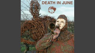 Video thumbnail of "Death in June - Takeyya"