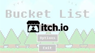 Scratch The Itch.io - Bucket List