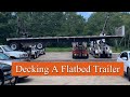 Decking A Flatbed Trailer