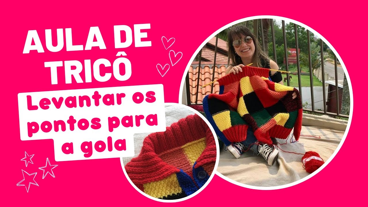 COMO LEVANTAR OS PONTOS PARA A GOLA EM TRICÔ