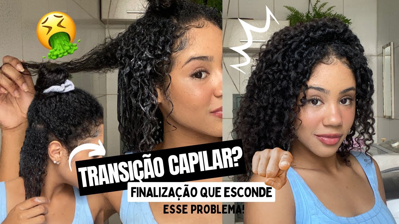 TRANSIÇÃO CAPILAR: Finalização que esconde esse problema! 😭