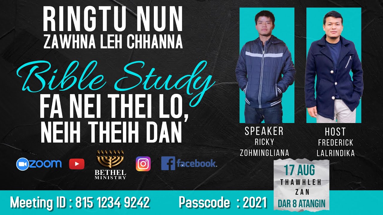 Fa Nei Thei Lo, Neih Theih Dan | Ricky Zohmingliana & Frederick Lalrindika | Bethel Ministry